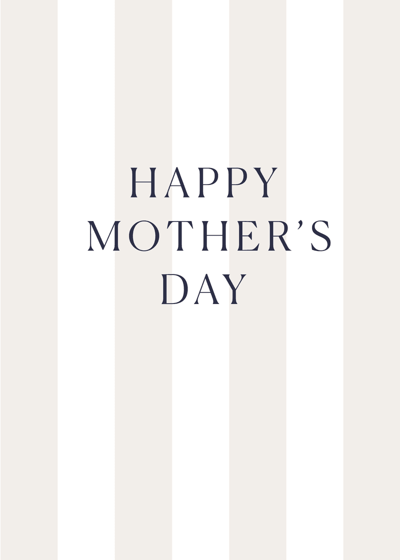 Mother's Day Stripes Greeting Card H7