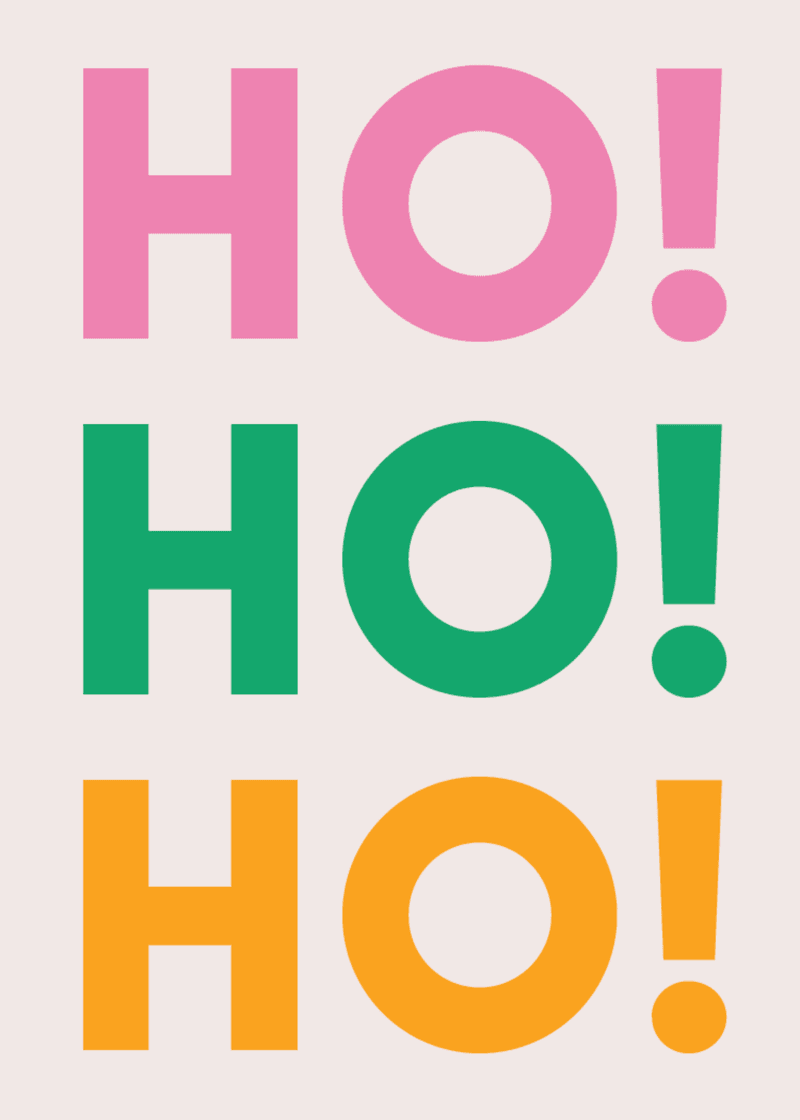 Ho Ho Ho Greeting Card T9