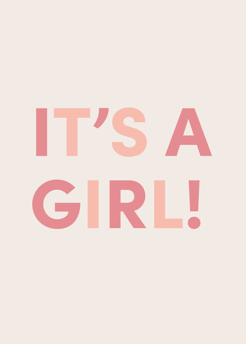 It's A Girl Greeting Card W4