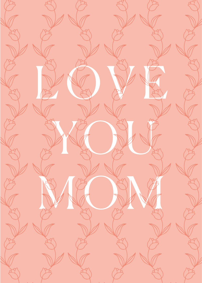 Love You Mom Greeting Card B3