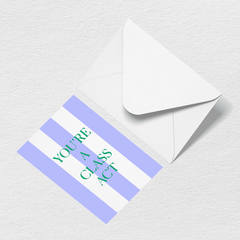 Class Act Greeting Card U8