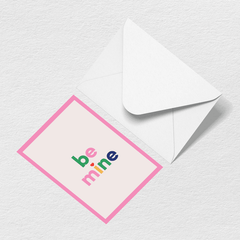 Be Mine Greeting Card M3