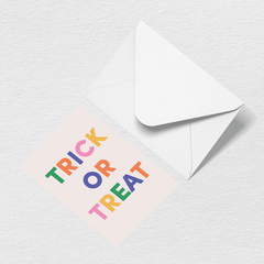 Trick or Treat Greeting Card C4